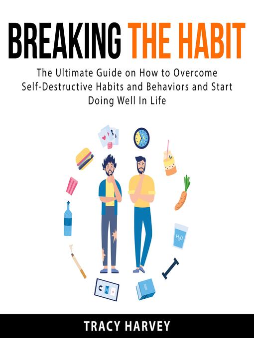 Title details for Breaking the Habit by Tracy Harvey - Available